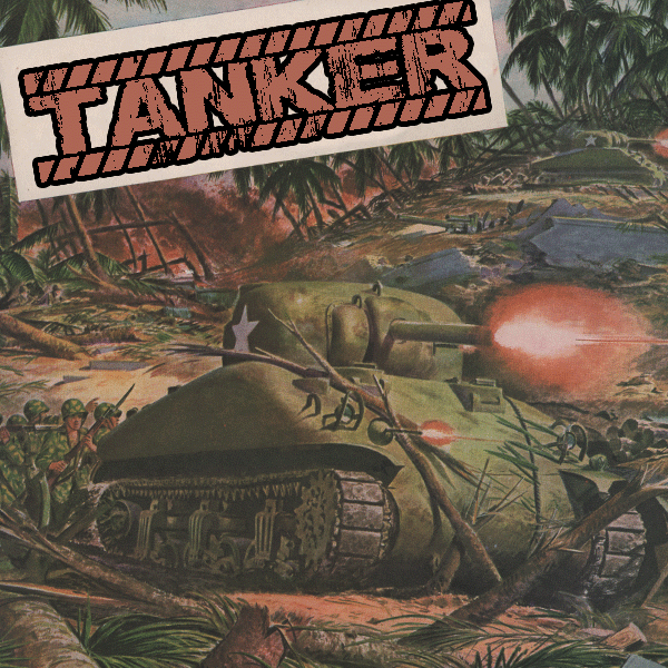 Tank américain avançant à travers la jungle pendant la Seconde Guerre mondiale avec des soldats en arrière-plan, accompagné du texte "TANKER".