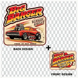 Design Big Banger ’72 Funk Is Not Dead® avec muscle car rétro – visuels avant et dos du T-shirt